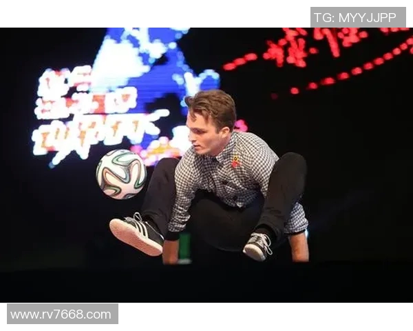 克里斯花式足球首字母球星：带你走进足球技巧与创意的完美融合世界